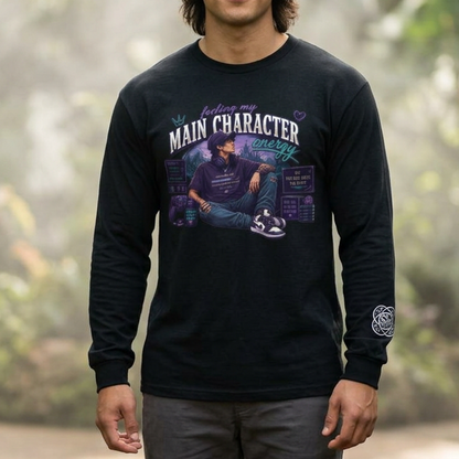 Feeling My Main Character Energy Long Sleeve Shirt,  Guy Gamer Graphic Tee, Cozy Gaming Shirt, Unisex Streetwear, Motivational Gaming Gift