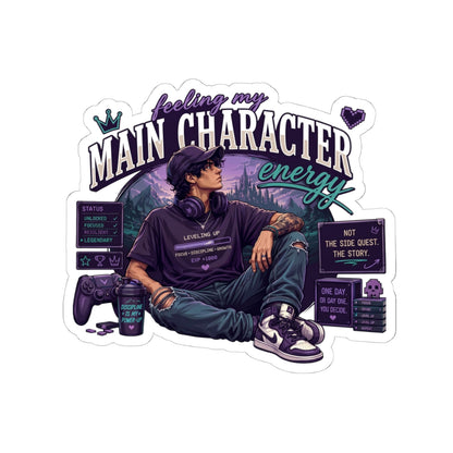 Feeling My Main Character Energy Kiss-Cut Sticker, Gamer Guy, Gamer Laptop Sticker, RPG Vinyl Decal, Gaming Water Bottle Sticker, Gamer Gift
