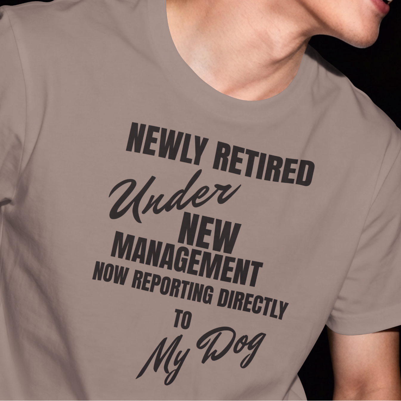 Newly Retired Under New Management Shirt Dog – Funny Retirement Gift for Dog Lover – Retirement Party Tee