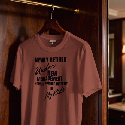 Newly Retired Under New Management Shirt Kids – Funny Retirement Gift for Mom or Dad – Retirement Party Tee